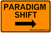 paradigm shift paradigm shift